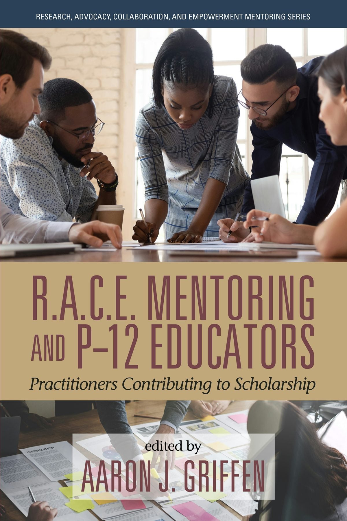 Book cover image for R.A.C.E. Mentoring and P-12 Educators ISBN: 9781648026874